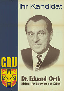 <span class="mw-page-title-main">Eduard Orth</span> German politician (1902–1968)