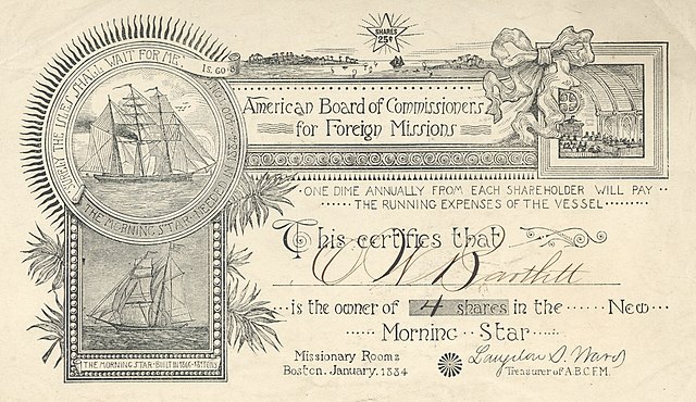 In 1884, the American Board of Commissioners for Foreign Missions issued shares to finance its ship Morning Star