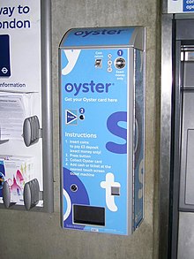 Oyster card vending machine, installed at London Bridge station in December 2006. All machines of this design have been phased out. Oyster vending machine.jpg