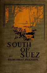 Thumbnail for File:South of Suez (IA southofsuez01ande).pdf