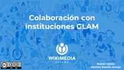 Миниатюра для Файл:2023 Colaboración de Wikimedia España con instituciones GLAM.pdf