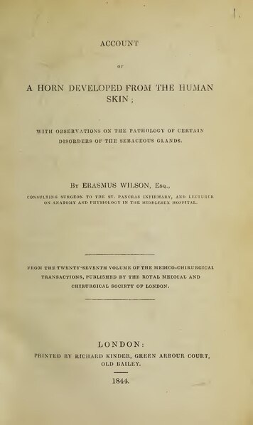 File:Account of a horn developed from the human skin; with observations on the pathology of certain disorders of the sebaceous glands (IA b31875750).pdf