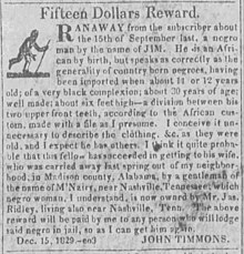 Jim may have been trafficked from Africa three or four years after the 1808 ban went into effect ("Fifteen Dollars Reward" National Banner and Nashville Whig, December 19, 1829) Fifteen Dollars Reward.jpg