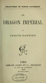 Gautier - Le Dragon Impérial, Armand Colin et Cie, 1893.djvu