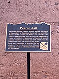 Historic Pearce Jail Sign