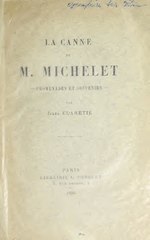 Thumbnail for File:La canne de M. Michelet; promenades et souvenirs (IA lacannedemmichel00clar).pdf