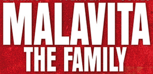 Malavita – The Family: Handlung, Kritik, Hintergrund