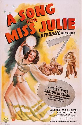 <i>A Song for Miss Julie</i> 1945 film by William Rowland