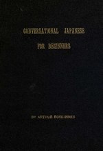 Miniatuur voor Bestand:Conversational Japanese for beginners (IA conversationalja01roseiala).pdf