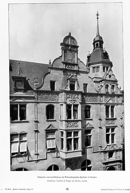 Haus Württemberg. Sparkasse Stuttgart Architekten Eisenlohr & Weigle kgl. Bauräte Stuttgart