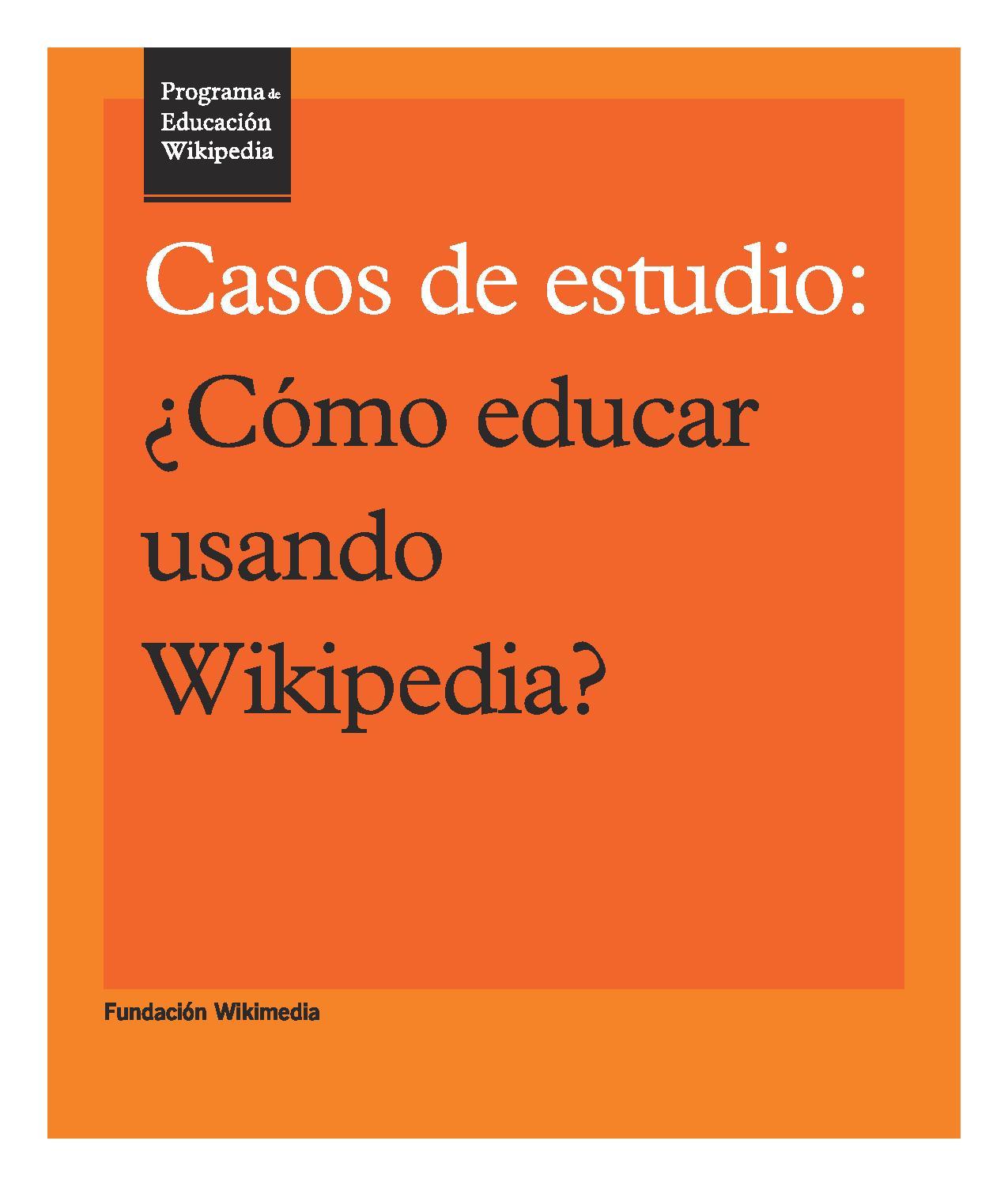 Programa de Educación Wikipedia - Casos de estudio