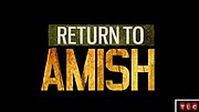 Thumbnail for Return to Amish