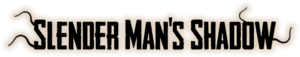 Логотип игры Slender Man’s Shadow — «спин-оффа» The Eight Pages