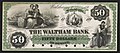 The Waltham Bank fifty dollar private bank note proof LCCN2011661512.jpg