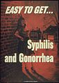 "Easy to Get - Syphillis and Gonorrhea" - NARA - 513617.jpg