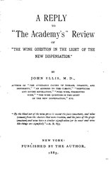A Reply to "The Academy's" Review of "The Wine Question in the Light of the New Dispensation"