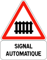 Panneaux A7 et M9z "Signal Automatique"