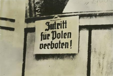 German warning in German-occupied Poland 1939 – "No entrance for Poles!"