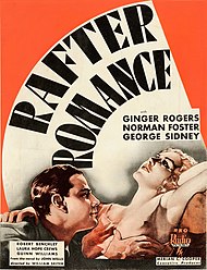 The pre-Code Rafter Romance (1933), one of the "lost" films long held by Merian Cooper, debuted four months before Ginger Rogers's first pairing with Fred Astaire. Costar Norman Foster later directed Journey into Fear (1943) and Rachel and the Stranger (1948) for RKO. Rafter Romance (1933) poster.jpg