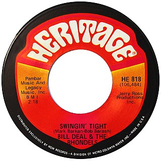 <span class="mw-page-title-main">Swingin' Tight</span> 1969 single by Bill Deal and the Rhondels