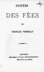 Charles Perrault, Contes des fées, 1886    