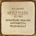 Stolperstein für Weisz Sulem - Sulem Weisz (Sátoraljaújhely).jpg