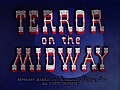 Bawdlun am Terror On The Midway