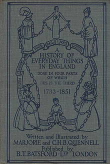 Cover page, illustration by Marjorie Quennell A History of Everyday Things in England cover.jpg