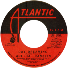 Day Dreaming, автор: Aretha Franklin Side-A, США, виниловый сингл.png 