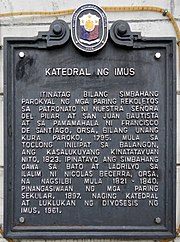 The Historical marker of the Cathedral placed by the National Historical Institute in 2006 Katedral ng Imus historical marker.jpg