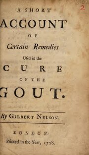 Miniatuur voor Bestand:A short account of certain remedies used in the cure of the gout (IA b30776843).pdf