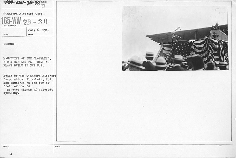 File:Airplanes - Historical - Launching of the "Langley" First Hadley Page Bombing Plane built in the U.S. Built by the Standard Aircraft Corporation, Elizabeth, N.J. and launched on the flying field of the CO. Senato(...) - NARA - 17339013.jpg