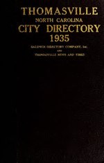 Thumbnail for File:Baldwin's and Times' Thomasville, North Carolina City Directory (1935) - DPLA - 410c81523d808d6535a58c320465dc1f.pdf