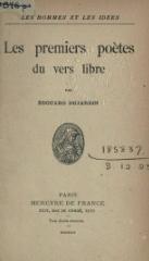 Édouard Dujardin, Les Premiers Poètes du vers libre, 1922    
