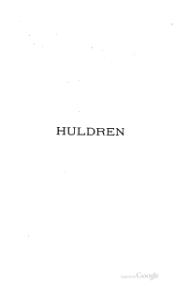 Hulder: Utseende, Huldresagn, Huldre i litteratur og film