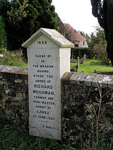 Richard Woodman was an ironmaster from Warbleton who was one of the 17 Lewes Martyrs burned during the Marian persecutions of Protestants during the 1550s. Richard Woodman martyr.jpg