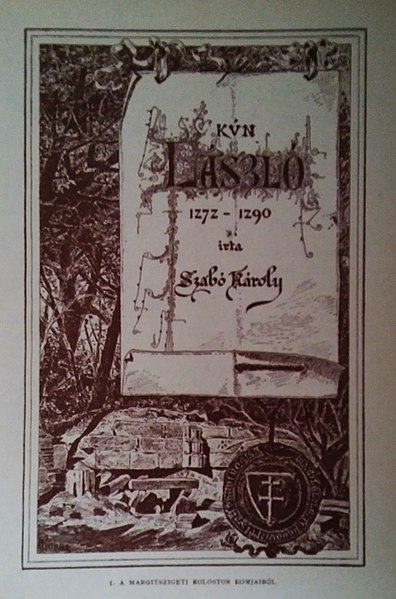 File:Szabó Károly Kun László 1272–1290 belső díszcímlap.jpg