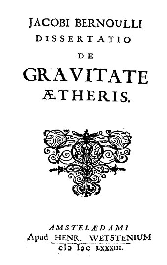 Jakob Bernoulli, De gravitate aetheris, 1683