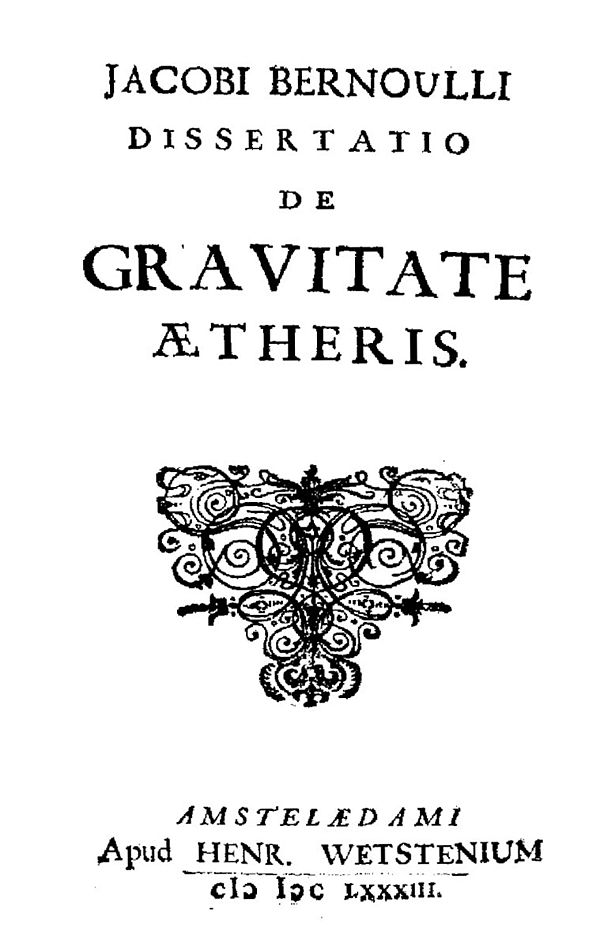 Jakob Bernoulli, De gravitate aetheris, 1683