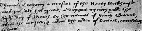 Entry for the burial of Thomas Cletherow, who was imprisoned as a Catholic recusant in the North Blockhouse, dying there in 1603 Entry of the burial of Thomas Cletherow, 1603.png