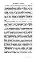 l’estime et de la faveur qui s’attachaient à son nom. Il accepta d’eux tous les emplois dont ils jugèrent à propos de le charger. Archonte, prêtre d’Apollon, inspecteur des travaux de la ville, quelles que fussent les fonctions dont il était investi, les plus humbles comme les plus relevées, il y porta le même amour du bien, le même zèle, un dévouement à toute épreuve. Il vécut ainsi de longues années, heureux de son propre bonheur et du bonheur de ceux qui l’entouraient, tranquille, s’occupant peu de sa renommée, qui était immense, et écrivant sans effort ces livres qui faisaient les délices de ses contemporains, et qui donnent de son caractère une si haute et si aimable idée. On ne sait pas l’année de sa mort ; et même, sur ce point, l’incertitude est plus grande encore que sur la date de sa naissance. L’opinion la plus vraisemblable, c’est qu’il mourut quelque temps avant la fin du règne d’Adrien, à l’âge de soixante-douze ou soixante-quinze ans. Je n’ai pas parlé de ce que conte Suidas, que Plutarque aurait été honoré par Trajan de la dignité consulaire, et qu’un ordre de cet empereur aurait soumis à son autorité tous les magistrats de l’Illyrie. Plutarque, qui a dédié à Trajan un de ses ouvrages, n’y dit rien, ni dans sa dédicace ni ailleurs, qui ait trait à une particularité si remarquable. On a prétendu aussi, sur la foi d’une lettre qu’on attribue à Plutarque, et qui est adressée à Trajan, que Plutarque avait été le précepteur de ce prince. Mais d’abord, cette lettre n’existe qu’en latin, et elle n’a par elle-même aucun caractère d’authenticité. Ensuite, Trajan n’avait que trois ou quatre années de moins que celui qui aurait été chargé, dit-on, de l’éducation de son enfance. Tout ce qu’on peut admettre avec quelque vraisemblance, c’est que Trajan compta au nombre des auditeurs de Plutarque, quand Plutarque faisait à Rome des leçons publiques de philosophie. Plutarque avait eu, de sa femme Timoxène, cinq enfants, quatre fils et une fille. La fille, nommée Timoxène, comme sa mère, mourut en bas âge. L’un des fils se nommait Plutarque, comme son père ; les trois autres étaient Autobule, Charon et