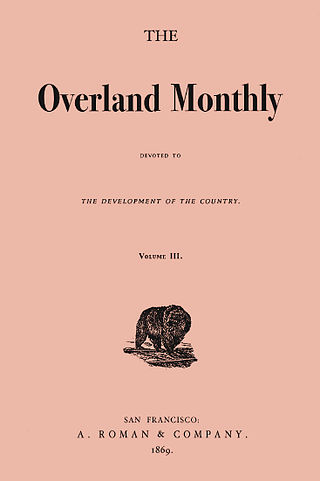 <i>Overland Monthly</i> Magazine of the western United States