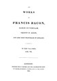 The works of Francis Bacon - baron of Verulam, viscount St. Albans, and lord high chancellor of England (IA 03060843.1600.emory.edu).pdf
