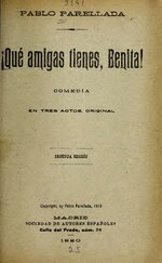 Miniatuur voor Bestand:!Qué amigas tienes, Benita! - comedia en tres actos (IA queamigastienesb4142pare).pdf