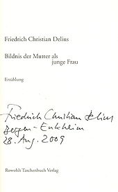 Friedrich Christian Delius: Biografia, Obra, Literatura