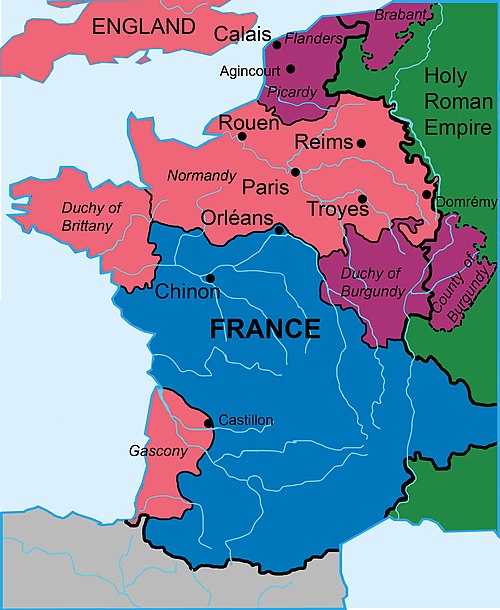 France, 1429 Controlled by Henry VI of England Controlled by Philip III of Burgundy Controlled by Charles VII of France