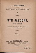 Józef Ignacy Kraszewski Syn Jazdona: powieść historyczna z czasów Bolesława Wstydliwego i Leszka Czarnego