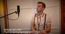 Spencer Day zingt zijn cover van Madonna's nummer "Take a Bow"