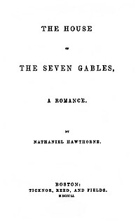 <i>The House of the Seven Gables</i> novel by Nathaniel Hawthorne