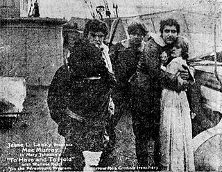 <i>To Have and to Hold</i> (1916 film) 1916 film by George Melford